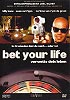 Bet your Life (uncut) Sean Carrigan